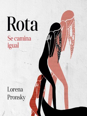 cover image of Rota se camina igual